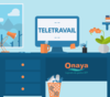 Télétravail ONAYA